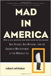 MAD IN AMERICA. | 9780465020140 | WHITAKER, ROBERT | Llibres Parcir | Llibreria Parcir | Llibreria online de Manresa | Comprar llibres en català i castellà online