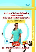 AUXILIAR INFERMERIA TECNIC ESPECIALISTA GRAU MITJA SANITARI | 9788467638981 | HOSP BELLVITGE VILADECANS GNS TRAS PUJOL VALL HEBRON | Llibres Parcir | Llibreria Parcir | Llibreria online de Manresa | Comprar llibres en català i castellà online