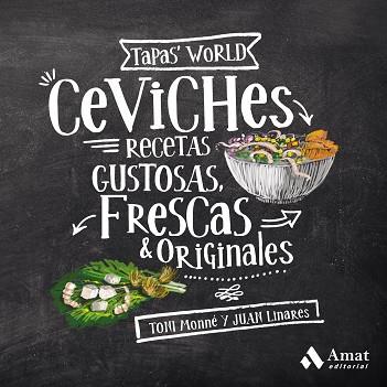 CEVICHES | 9788497354455 | MONNÉ, TONI | Llibres Parcir | Llibreria Parcir | Llibreria online de Manresa | Comprar llibres en català i castellà online