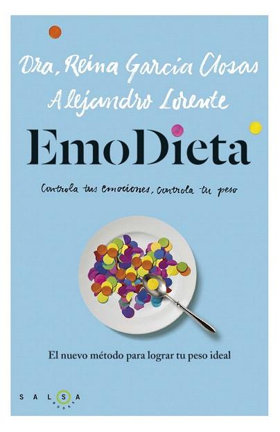 EMODIETA | 9788415193487 | REINA GARCÍA CLOSAS/ALEJANDRO LORENTE | Llibres Parcir | Llibreria Parcir | Llibreria online de Manresa | Comprar llibres en català i castellà online