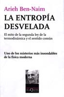 LA ENTROPIA DESVELADA | 9788483833643 | ARIEH BEN NAIM | Llibres Parcir | Llibreria Parcir | Llibreria online de Manresa | Comprar llibres en català i castellà online