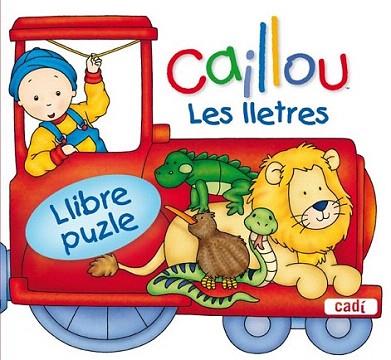 CAILLOU LES LLETRES LLIBRE PUZLE | 9788447460625 | Llibres Parcir | Llibreria Parcir | Llibreria online de Manresa | Comprar llibres en català i castellà online