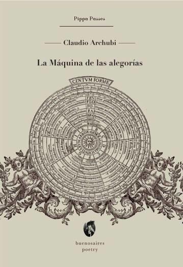 MÁQUINA DE LAS ALEGORÍAS | PODI79269 | ARCHUBI  CLAUDIO | Llibres Parcir | Llibreria Parcir | Llibreria online de Manresa | Comprar llibres en català i castellà online