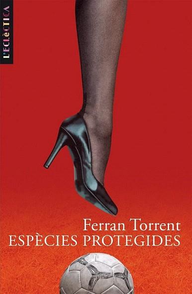 ESPECIES PROTEGIDES | 9788476609231 | TORRENT | Llibres Parcir | Llibreria Parcir | Llibreria online de Manresa | Comprar llibres en català i castellà online