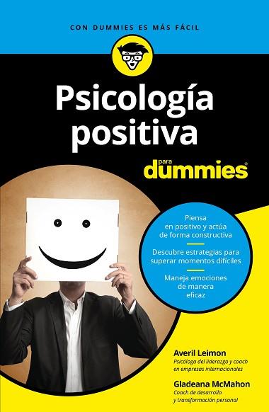 PSICOLOGÍA POSITIVA PARA DUMMIES | 9788432903748 | LEIMON, AVERIL/MCMAHON, GLADEANA | Llibres Parcir | Llibreria Parcir | Llibreria online de Manresa | Comprar llibres en català i castellà online