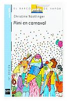 MINI EN CARNAVAL | 9788434894587 | NOSTLINGER | Llibres Parcir | Llibreria Parcir | Llibreria online de Manresa | Comprar llibres en català i castellà online