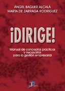 DIRIGE | 9788479785413 | BAGUER ALCALA ANGEL | Llibres Parcir | Llibreria Parcir | Llibreria online de Manresa | Comprar llibres en català i castellà online