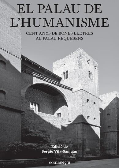 EL PALAU DE L'HUMANISME | 9788416605897 | VV.AA. | Llibres Parcir | Llibreria Parcir | Llibreria online de Manresa | Comprar llibres en català i castellà online