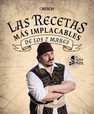 LAS RECETAS MÁS IMPLACABLES DE LOS 7 MARES | 9788441546806 | ENCISO MURIEL, SERGIO | Llibres Parcir | Llibreria Parcir | Llibreria online de Manresa | Comprar llibres en català i castellà online