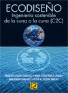 ECODISEÑO INGENIERIA SOSTENIBLE | 9788493831264 | AGUAYO F | Llibres Parcir | Llibreria Parcir | Llibreria online de Manresa | Comprar llibres en català i castellà online