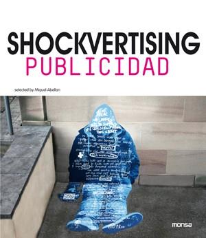 SHOCKVERTISING.PUBLICIDAD | 9788415829102 | INSTITUTO MONSA DE EDICIONES S.A. | Llibres Parcir | Llibreria Parcir | Llibreria online de Manresa | Comprar llibres en català i castellà online