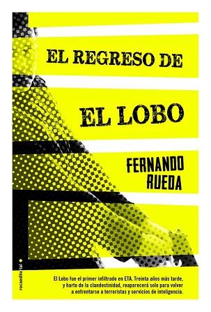 EL REGRESO DE EL LOBO | 9788499188447 | RUEDA RIEU, FERNANDO | Llibres Parcir | Llibreria Parcir | Llibreria online de Manresa | Comprar llibres en català i castellà online