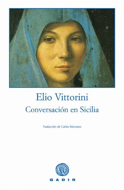 CONVERSACION EN SICILIA | 9788493376765 | VITTORINI | Llibres Parcir | Llibreria Parcir | Llibreria online de Manresa | Comprar llibres en català i castellà online