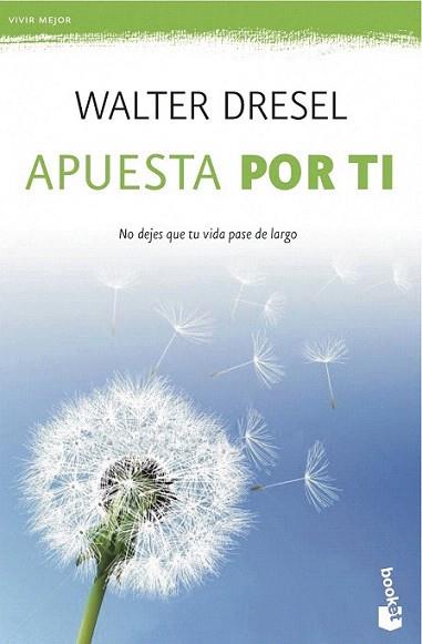 Apuesta por ti | 9788408039532 | Walter Dresel | Llibres Parcir | Llibreria Parcir | Llibreria online de Manresa | Comprar llibres en català i castellà online