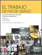 El Trabajo de Fin de Grado. Guia para estudiantes, docentes y agentes colaborado | 9788448182670 | Ferrer Virginia | Llibres Parcir | Llibreria Parcir | Llibreria online de Manresa | Comprar llibres en català i castellà online