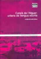 CATALA DE L'ALGUER CRITERIS DE LLENGUA ESCRITA | 9788484154631 | SCALA | Llibres Parcir | Llibreria Parcir | Llibreria online de Manresa | Comprar llibres en català i castellà online