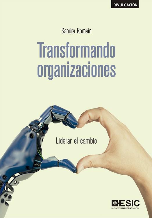 TRANSFORMANDO ORGANIZACIONES | 9788417914066 | ROMAIN MARCIANO, SANDRA | Llibres Parcir | Llibreria Parcir | Llibreria online de Manresa | Comprar llibres en català i castellà online