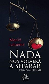 NADA NOS VOLVERÁ A SEPARAR | PODI111770 | LAFUENTE  MARILÓ | Llibres Parcir | Llibreria Parcir | Llibreria online de Manresa | Comprar llibres en català i castellà online