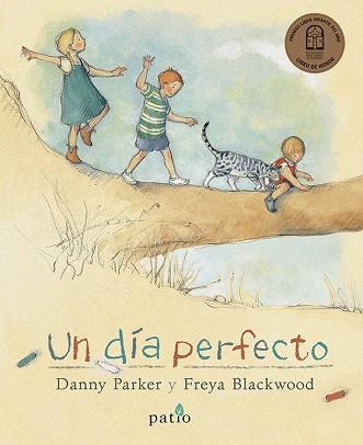 UN DÍA PERFECTO | 9788416820580 | PARKER, DANNY | Llibres Parcir | Llibreria Parcir | Llibreria online de Manresa | Comprar llibres en català i castellà online