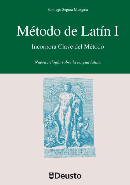 MÉTODO DE LATÍN I | 9788498303469 | SEGURA MUNGUÍA, SANTIAGO | Llibres Parcir | Llibreria Parcir | Llibreria online de Manresa | Comprar llibres en català i castellà online