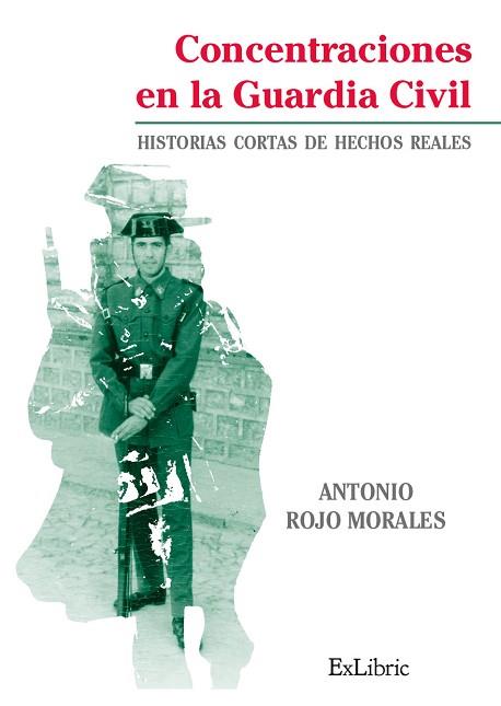 CONCENTRACIONES EN LA GUARDIA CIVIL | PODI50279 | ROJO MORALES  ANTONIO | Llibres Parcir | Llibreria Parcir | Llibreria online de Manresa | Comprar llibres en català i castellà online