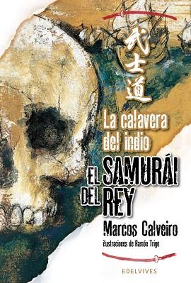 LA CALAVERA DEL INDIO | 9788426376886 | SÁNCHEZ CALVEIRO, MARCOS | Llibres Parcir | Llibreria Parcir | Llibreria online de Manresa | Comprar llibres en català i castellà online