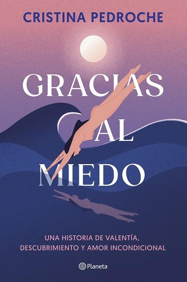 GRACIAS AL MIEDO | 9788408290957 | PEDROCHE, CRISTINA | Llibres Parcir | Llibreria Parcir | Llibreria online de Manresa | Comprar llibres en català i castellà online