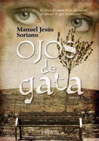 OJOS DE GATA | 9788498773545 | MANUEL JESUS SORIANO | Llibres Parcir | Llibreria Parcir | Llibreria online de Manresa | Comprar llibres en català i castellà online