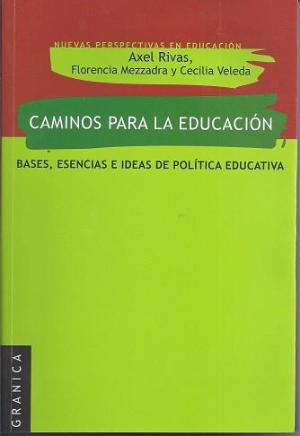 CAMINOS PARA LA EDUCACION | 9789506417826 | RIVAS, ALEX | Llibres Parcir | Llibreria Parcir | Llibreria online de Manresa | Comprar llibres en català i castellà online