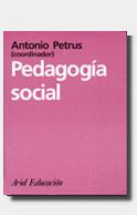 PEDAGOGIA SOCIAL | 9788434426092 | PETRUS | Llibres Parcir | Llibreria Parcir | Llibreria online de Manresa | Comprar llibres en català i castellà online