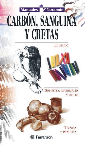 CARBON SANGUINA Y CRETAS | 9788434224827 | Llibres Parcir | Llibreria Parcir | Llibreria online de Manresa | Comprar llibres en català i castellà online