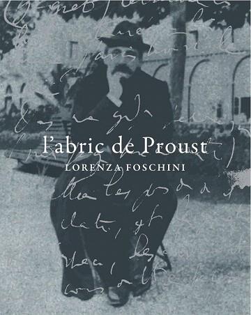 L'ABRIC DE PROUST | 9788494116322 | FOSCHINI, LORENZA | Llibres Parcir | Llibreria Parcir | Llibreria online de Manresa | Comprar llibres en català i castellà online