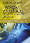 TECNICAS ANALITICAS DE CONTAMINANTES QUIMICOS | 9788479786625 | SOGORB | Llibres Parcir | Llibreria Parcir | Llibreria online de Manresa | Comprar llibres en català i castellà online