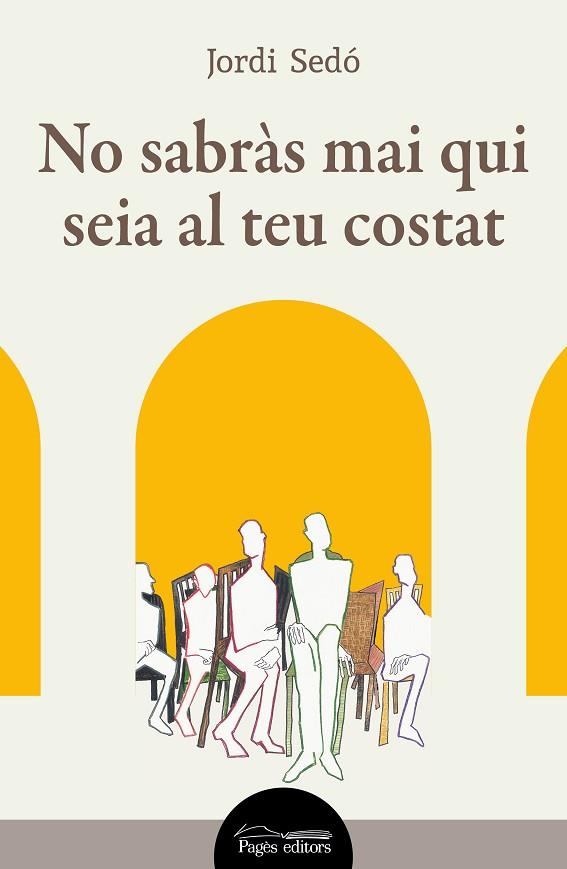 NO SABRÀS MAI QUI SEIA AL TEU COSTAT | 9788413035871 | SEDÓ SOLÉ, JORDI | Llibres Parcir | Llibreria Parcir | Llibreria online de Manresa | Comprar llibres en català i castellà online