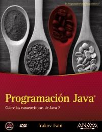 PROGRAMACION JAVA cubre caracteristicas de Java 7 | 9788441530201 | YAKOV FAIN | Llibres Parcir | Librería Parcir | Librería online de Manresa | Comprar libros en catalán y castellano online