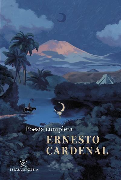 POESÍA COMPLETA | 9788467075663 | CARDENAL, ERNESTO | Llibres Parcir | Llibreria Parcir | Llibreria online de Manresa | Comprar llibres en català i castellà online