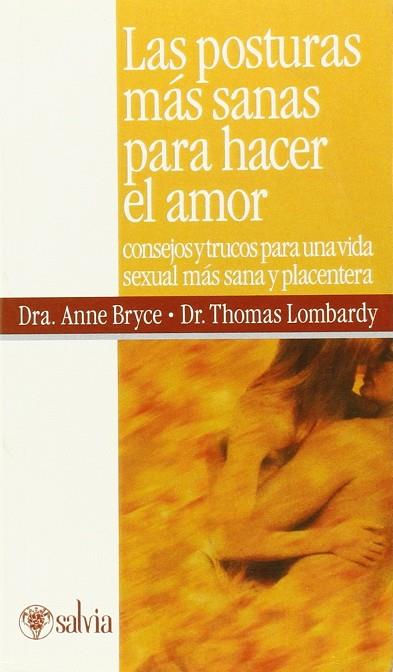 LAS POSTURAS MÁS SANAS PARA HACER EL AMOR | 9788498276015 | PÉREZ AGUSTÍ, ADOLFO | Llibres Parcir | Llibreria Parcir | Llibreria online de Manresa | Comprar llibres en català i castellà online