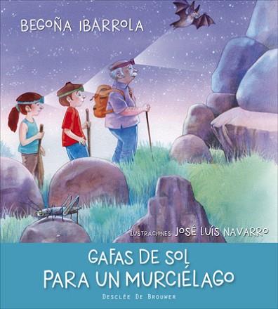 GAFAS DE SOL PARA UN MURCIÉLAGO | 9788433028594 | IBARROLA LÓPEZ DE DAVALILLO, BEGOÑA | Llibres Parcir | Llibreria Parcir | Llibreria online de Manresa | Comprar llibres en català i castellà online