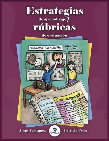 ESTRATEGIAS DE APRENDIZAJE Y RÚBRICAS DE EVALUACIÓN | PODI65557 | FORLA  PATRICIA/VELÁSQUEZ  JESÚS | Llibres Parcir | Llibreria Parcir | Llibreria online de Manresa | Comprar llibres en català i castellà online