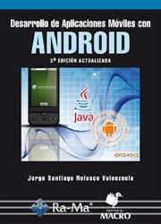 DESARROLLO DE APLICACIONES MÓVILES CON ANDROID | 9788499645599 | NOLASCO VALENZUELA, JORGE SANTIAGO | Llibres Parcir | Llibreria Parcir | Llibreria online de Manresa | Comprar llibres en català i castellà online