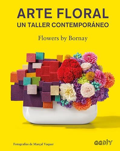 ARTE FLORAL | 9788425230752 | FLOWERS BY BORNAY | Llibres Parcir | Llibreria Parcir | Llibreria online de Manresa | Comprar llibres en català i castellà online