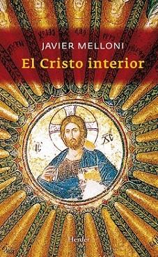 EL CRISTO INTERIOR | 9788425427015 | MELLONI JAVIER | Llibres Parcir | Llibreria Parcir | Llibreria online de Manresa | Comprar llibres en català i castellà online