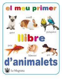 EL MEU PRIMER LLIBRE D ANIMALETS cartro | 9788427293106 | Llibres Parcir | Librería Parcir | Librería online de Manresa | Comprar libros en catalán y castellano online