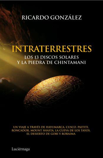 INTRATERRESTRES | 9788492545506 | GONZALEZ RICARDO | Llibres Parcir | Llibreria Parcir | Llibreria online de Manresa | Comprar llibres en català i castellà online