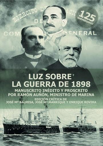 LUZ SOBRE LA GUERRA DE 1898 | 9788419764423 | MANRIQUE GARCÍA, JOSÉ MARÍA | Llibres Parcir | Llibreria Parcir | Llibreria online de Manresa | Comprar llibres en català i castellà online