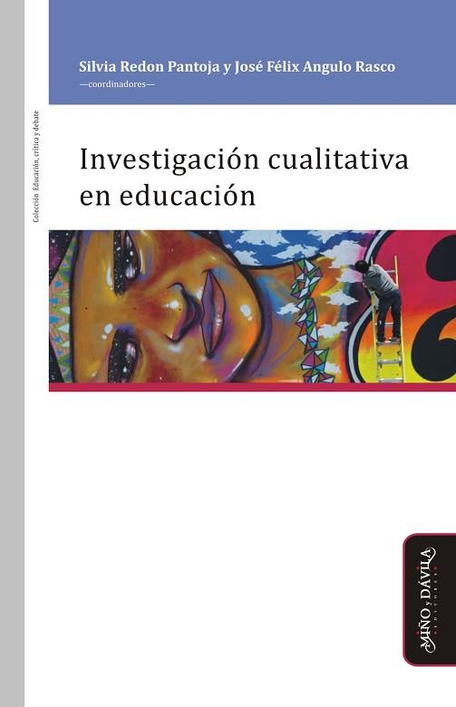 INVESTIGACIÓN CUALITATIVA EN EDUCACIÓN | PODI124611 | REDON PANTOJA  SILVIA/ANGULO RASCO  JOSÉ FÉLIX/FLORES OSORIO  JOSÉ MARIO/CATALÁN  JUAN PABLO/VALLEJO | Llibres Parcir | Llibreria Parcir | Llibreria online de Manresa | Comprar llibres en català i castellà online