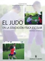 EL JUDO EN LA EDUCACION FISICA ESCOLAR | 9788425514456 | CASTARLENAS | Llibres Parcir | Llibreria Parcir | Llibreria online de Manresa | Comprar llibres en català i castellà online