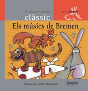 ELS MUSICS DE BREMEN cavall volador | 9788478647798 | STEINMEYER | Llibres Parcir | Llibreria Parcir | Llibreria online de Manresa | Comprar llibres en català i castellà online