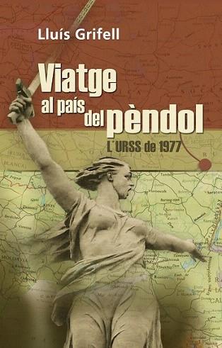 VIATGE AL PAIS PENDOL | 9788492571307 | GRIFELL LLUIS | Llibres Parcir | Llibreria Parcir | Llibreria online de Manresa | Comprar llibres en català i castellà online