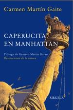 CAPERUCITA EN MANHATTAN 25 aniversario siruela | 9788478449354 | CARMEN MARTIN GAITE | Llibres Parcir | Llibreria Parcir | Llibreria online de Manresa | Comprar llibres en català i castellà online